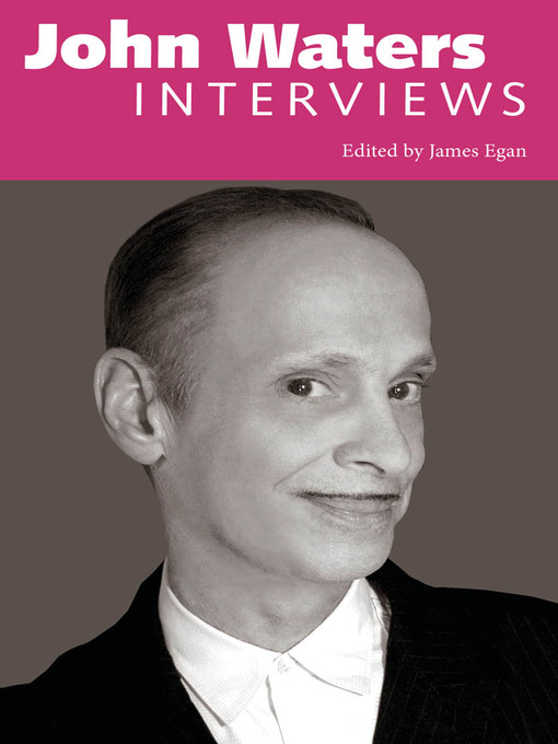 Title details for John Waters by James Egan - Available